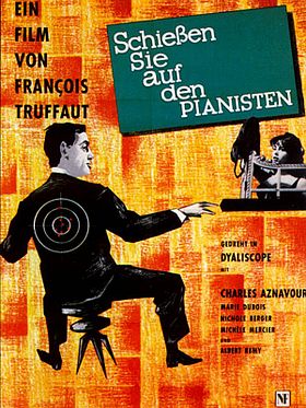 Poster der Schießen Sie auf den Pianisten
