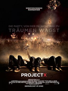 Poster der Project X