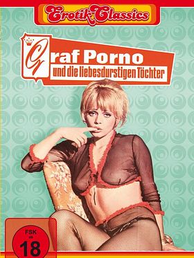 Poster der Graf Porno und die liebesdurstigen Töchter