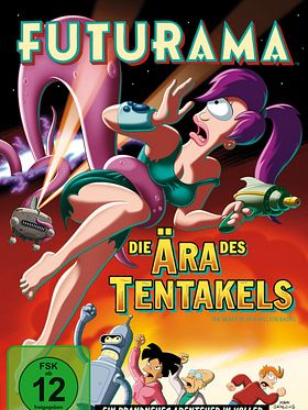 Poster der Futurama - Die Ära des Tentakels
