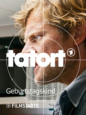 Poster der Tatort: Geburtstagskind