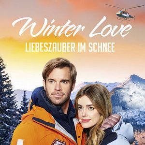 Bilder Winter Love - Liebeszauber im Schnee