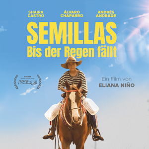 Bilder Semillas - Bis der Regen fällt