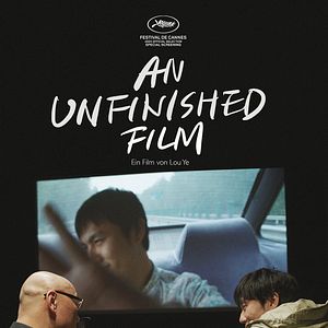 Bilder An Unfinished Film