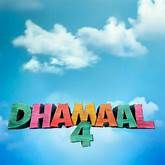 Bilder Dhamaal 4