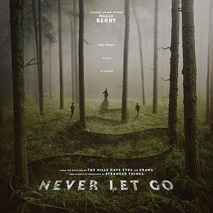 Bilder Never Let Go - Lass niemals los