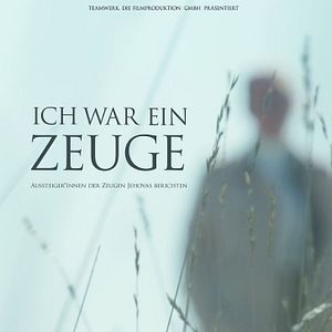 Bilder Ich war ein Zeuge