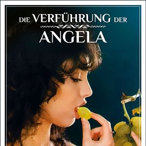 Bilder Die Verführung der Angela