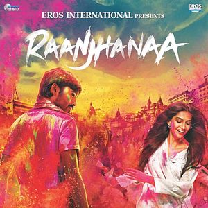 Bilder Raanjhanaa
