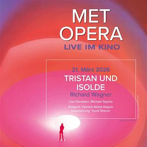 Bilder Met Opera Live im Kino: Tristan und Isolde