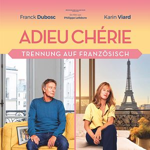 Bilder Adieu Chérie - Trennung auf Französisch