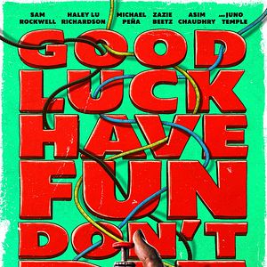 Bilder Good Luck Have Fun Don't Die