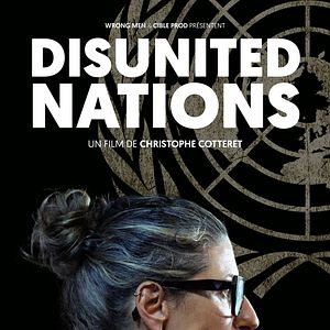 Bilder Disunited Nations - Die UNO und der nahe Osten