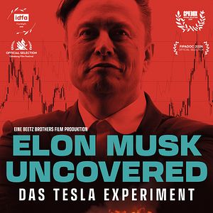 Bilder Elon Musk Uncovered: Das Tesla- Experiment