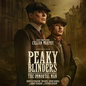 Bilder Peaky Blinders: The Immortal Man