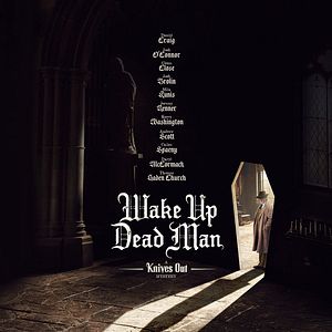 Bilder Wake Up Dead Man: A Knives Out Mystery