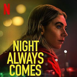 Bilder Night Always Comes