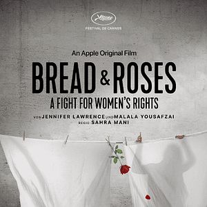 Bilder Bread & Roses: A Fight for Women's Rights