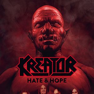 Bilder Kreator - Hate & Hope