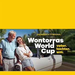 Bilder Wontorras World Cup – Vater. Tochter. WM.