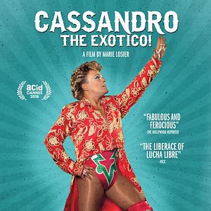 Bilder Cassandro, the Exotico!