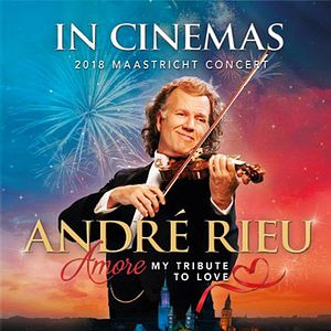 Bilder Andre Rieu's 2018 Maastricht Concert: Amore