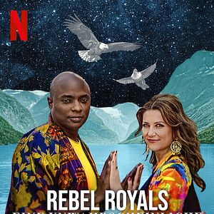 Bilder Rebel Royals: Eine unwahrscheinliche Liebesgeschichte