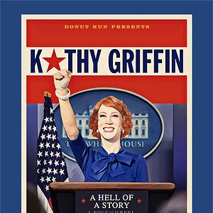 Bilder Kathy Griffin: A Hell of a Story
