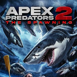 Bilder Apex Predators 2: The Spawning