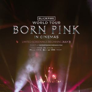 Bilder BLACKPINK WORLD TOUR [BORN PINK] IN CINEMAS
