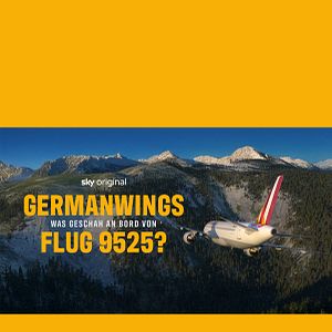 Bilder Germanwings – Was geschah an Bord von Flug 9525?