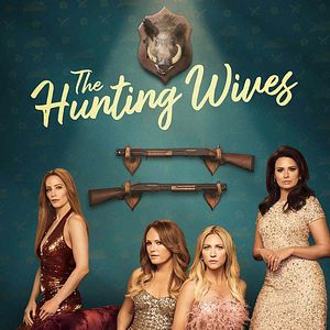 Bilder The Hunting Wives