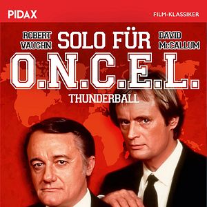 Bilder Solo für O.N.C.E.L.: Thunderball