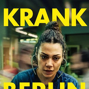 Bilder KRANK Berlin