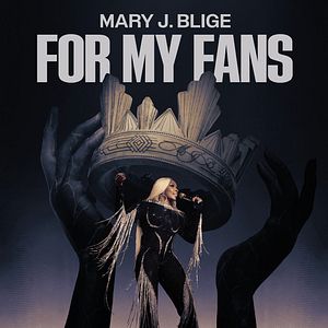 Bilder Mary J. Blige: For My Fans