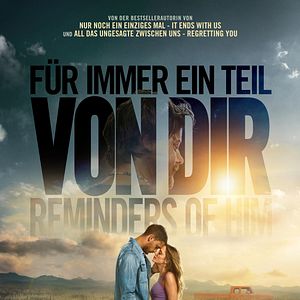 Bilder Für immer ein Teil von dir - Reminders Of Him