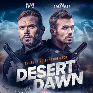 Bilder Desert Dawn - Es gibt kein zurück