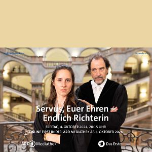 Bilder Servus, Euer Ehren - Endlich Richterin