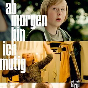 Bilder Ab morgen bin ich mutig