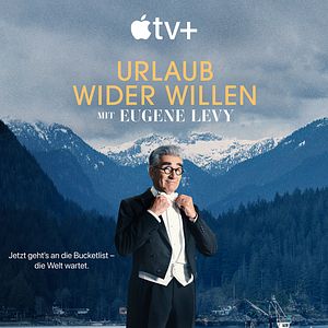 Bilder Urlaub wider Willen mit Eugene Levy