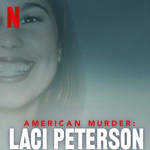 Bilder American Murder: Laci Peterson