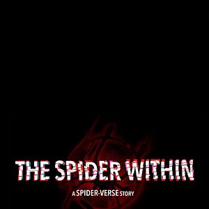 Bilder The Spider Within: A Spider-Verse Story