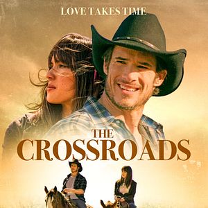 Bilder The Crossroads - Love Takes Time