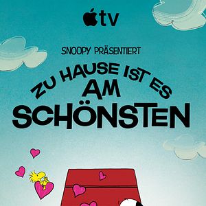 Bilder Snoopy präsentiert: Zu Hause ist es am schönsten