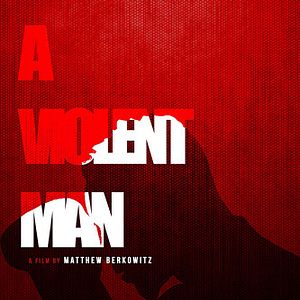 Bilder A Violent Man