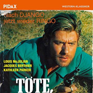 Bilder Töte, Ringo, töte