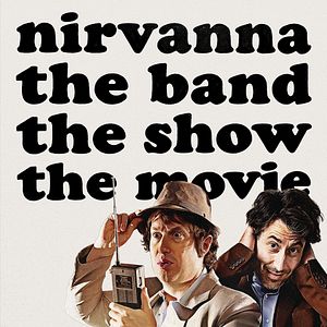 Bilder Nirvanna the Band the Show the Movie