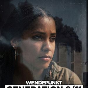 Bilder Wendepunkt: Generation 9/11