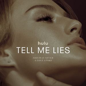 Bilder Tell Me Lies