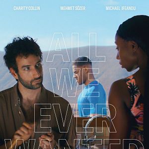 Bilder All We Ever Wanted